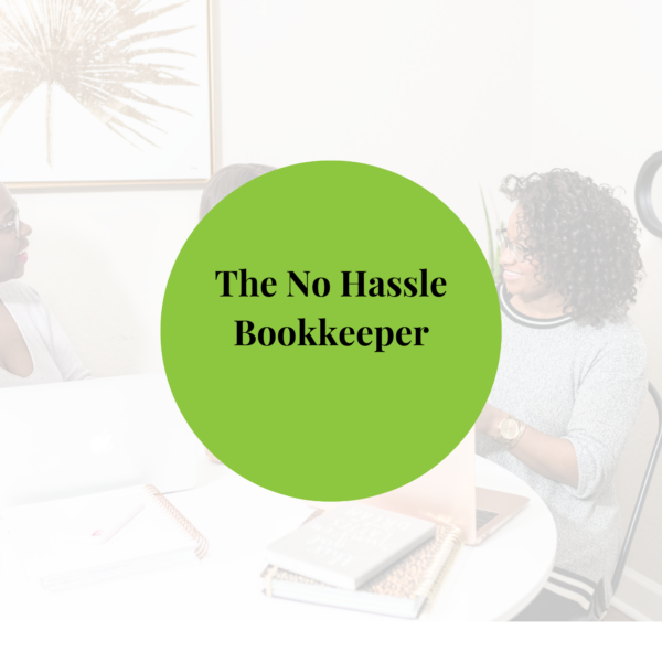 The No Hassle Bookkeeper