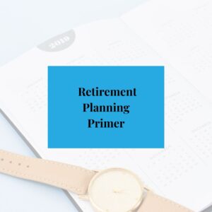 Free Course - Retirement Planning Primer